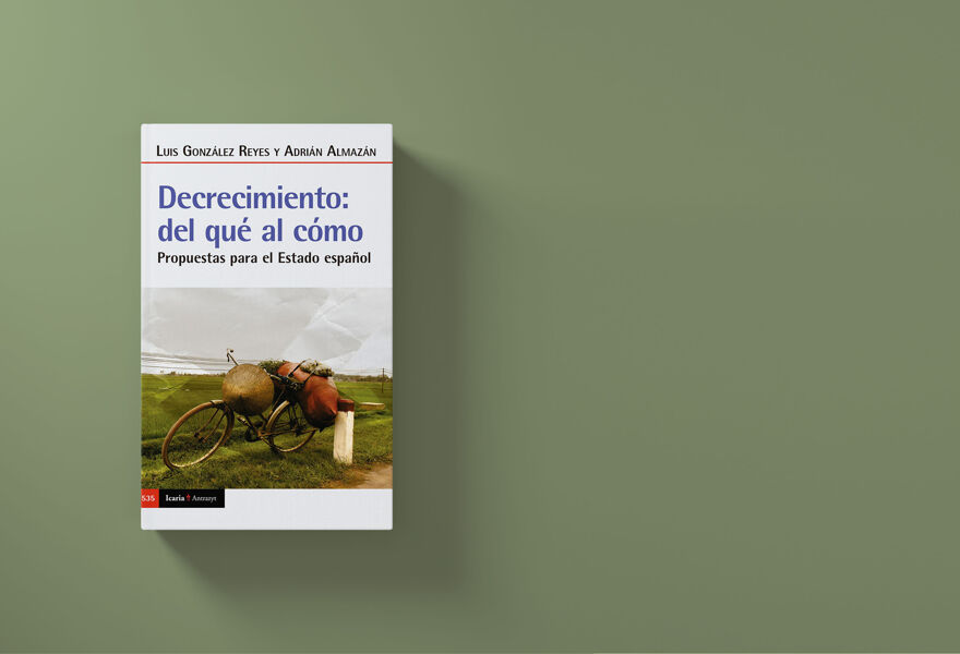 Avance editorial: ‘Decrecimiento: del qué al cómo’