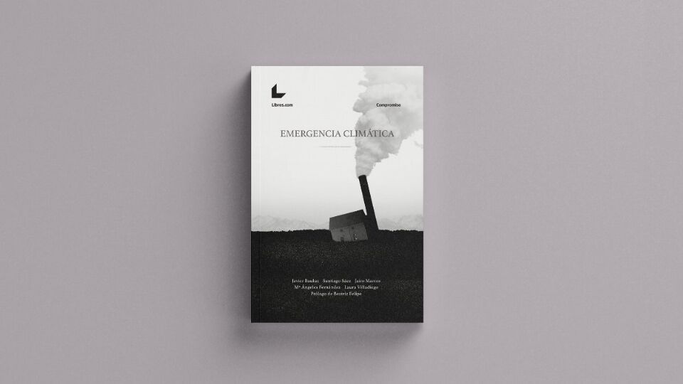 [AVANCE EDITORIAL]: ‘Emergencia climática’