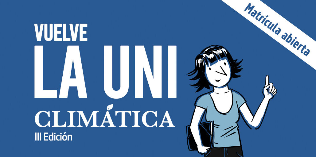 ¡Vuelve La Uni Climática con su tercera edición!