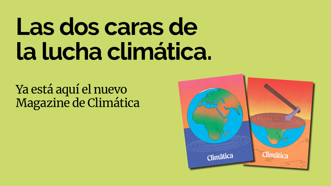 Magazine 2024: las dos caras de la lucha climática