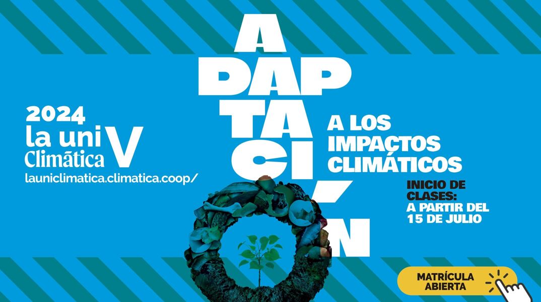 La quinta edición de La Uni Climática estará dedicada a la adaptación